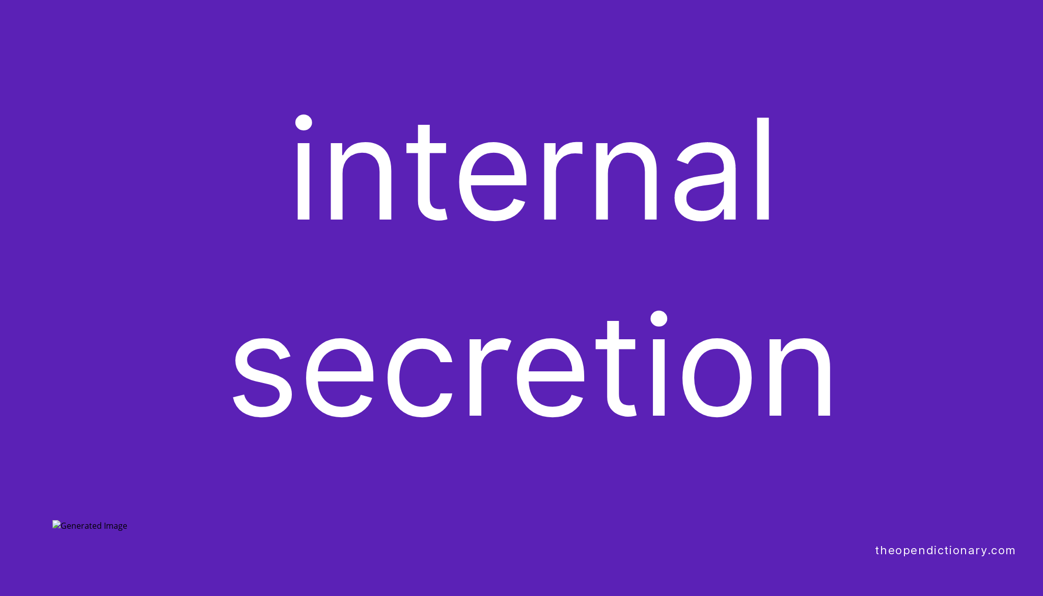 internal-secretion-meaning-of-internal-secretion-definition-of